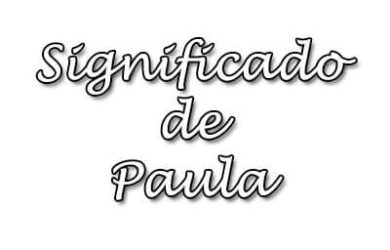 significado de Paula
